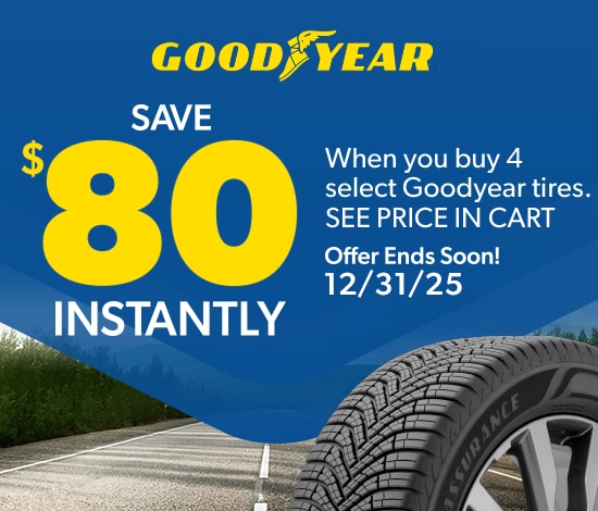 Save $80 Instantly on 4 Select Goodyear Tires
