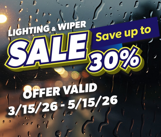 Lighting & Wiper Sale, Save Up to 30%