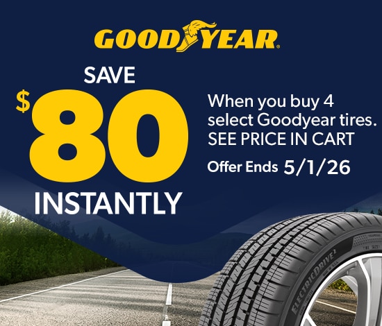 Save $80 Instantly on 4 Select Goodyear Tires