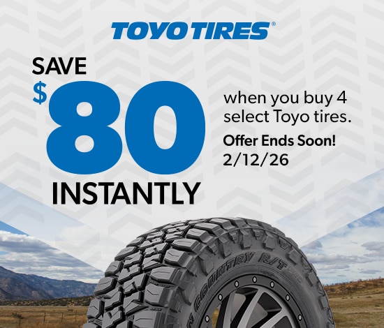 Save $80 Instantly on Four Select Toyo Tires