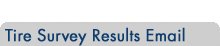 Tire Survey Results Email