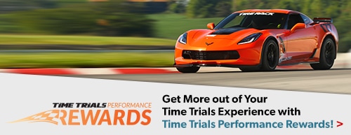 SCCA Track Night Performance Rewards: Get More out of Your Time Trials Experience with Time Trials Performance Rewards