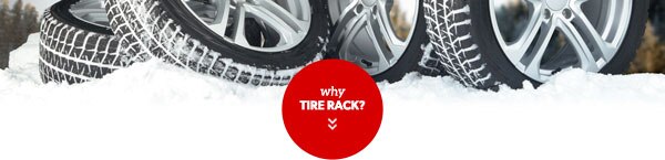 Why Tire Rack?