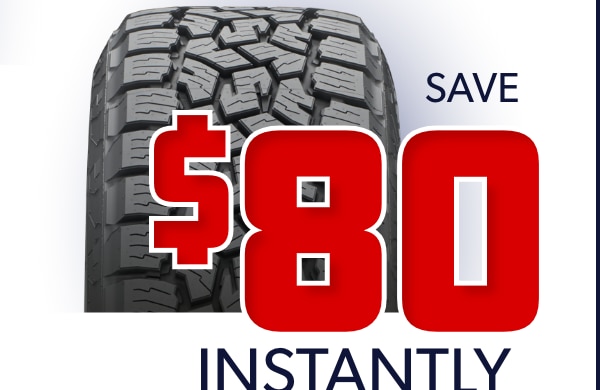 Save $80 Instantly on 4 Select Toyo Tires