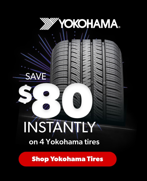 Save $80 Instantly on 4 Yokohama tires