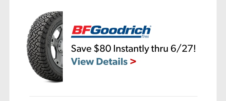 Save $80 Instantly on Four Select BFGoodrich Terrain Tires