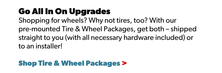 Shop Tire & Wheel Packages