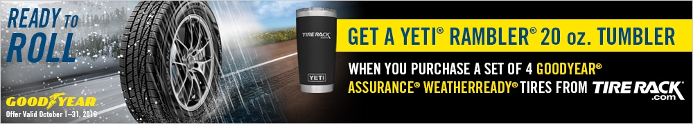 Goodyear: Ready to Roll. Get a YETI®.