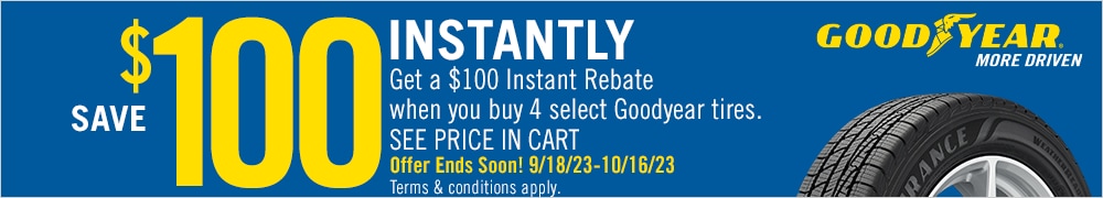 Goodyear: Save $100 Instantly