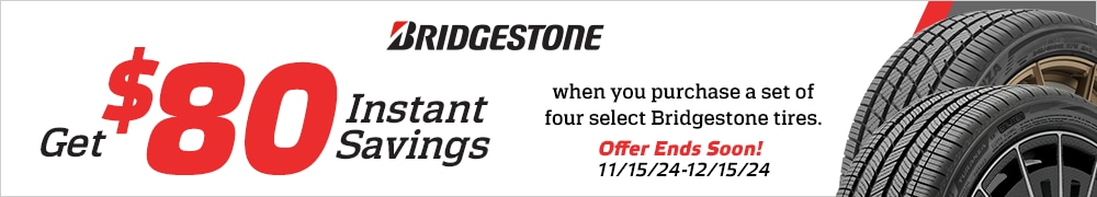 Save $80 Instantly When You Buy Four Select Bridgestone Tires