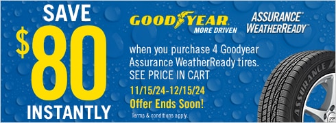 Save $80 Instantly on 4 Goodyear Assurance WeatherReady Tires