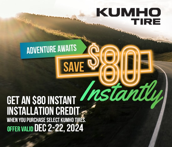 Kumho: Get an $80 Instant Installation Credit