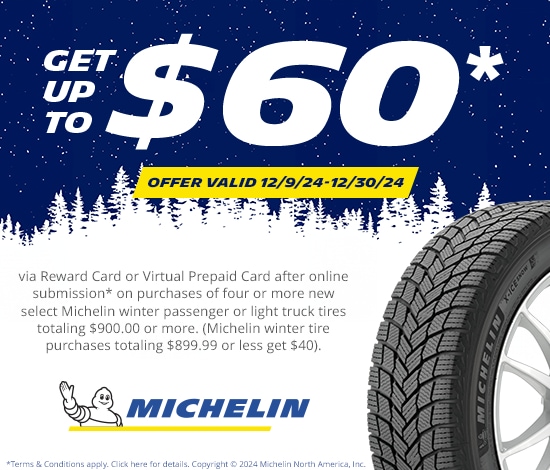 Get Up to $60* When You Buy 4 Select Michelin Winter Tires