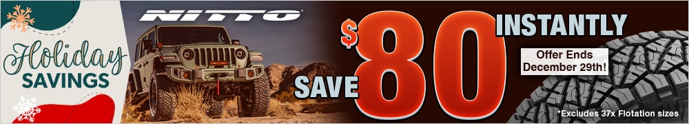 Holiday Savings | Save $80 Instantly on 4 Select Nitto Tires