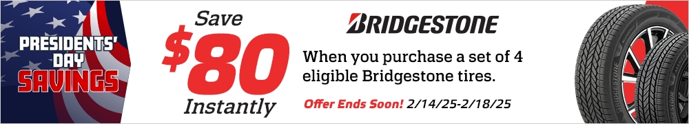 Presidents’ Day Savings | Save $80 Instantly on Four Select Bridgestone Tires