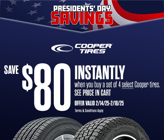 Presidents’ Day Savings | Save $80 Instantly on 4 Select Cooper Tires