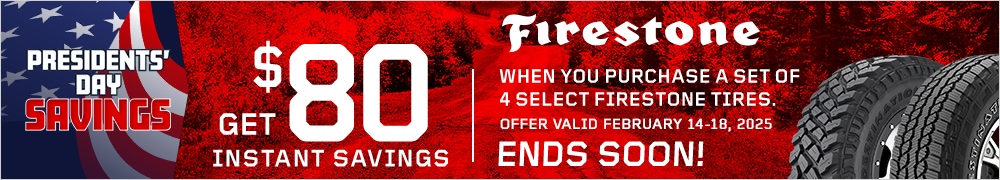 Presidents’ Day Savings | Save $80 Instantly on Four Select Firestone Tires