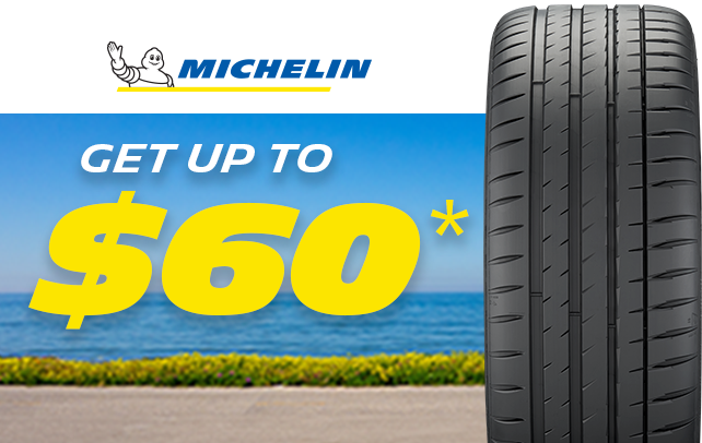 Get Up to $60 When You Purchase 4 Michelin Tires