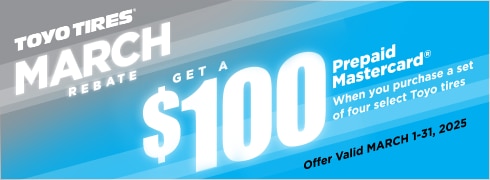 Get a $100 Toyo Tires Prepaid Mastercard®